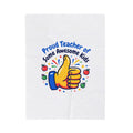 Proud Teacher of Some Awesome Kids Plush Blanket | Teacher Appreciation