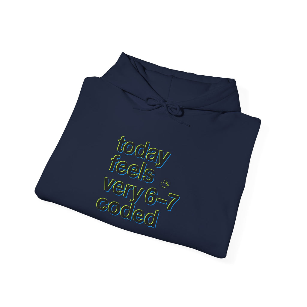 today feels very 6–7 coded Hoodie, 67 shirt, absurdist humor