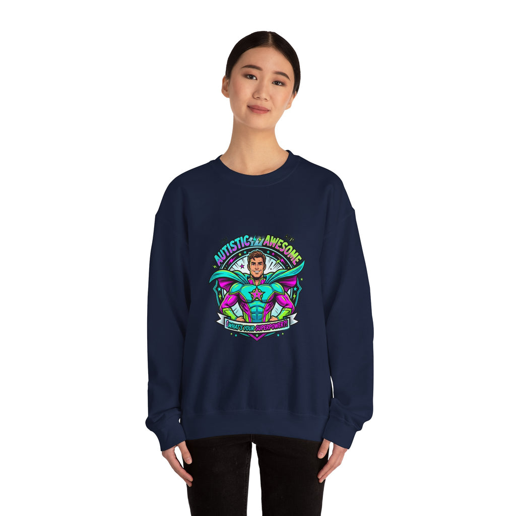 Autistic & Awesome Crewneck Sweatshirt | autistic pride, neurodiversity acceptance