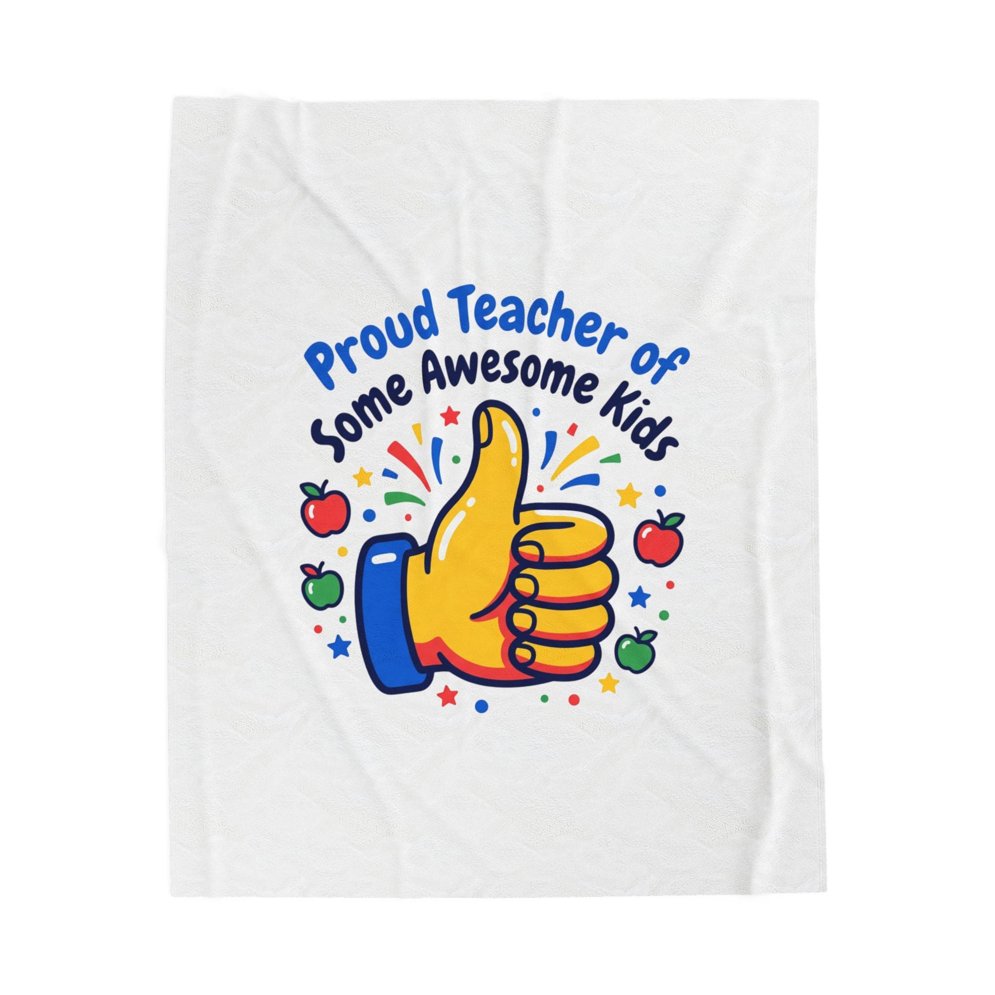 Proud Teacher of Some Awesome Kids Plush Blanket | Teacher Appreciation