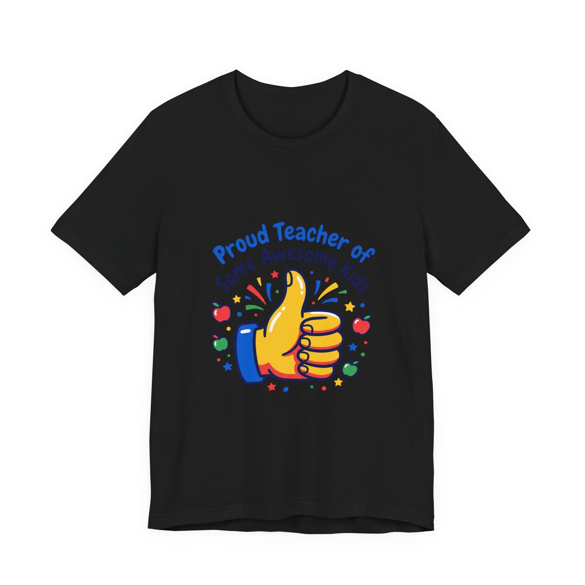 Proud Teacher of Some Awesome Kids T-Shirt | Teacher Appreciation, Teacher Life