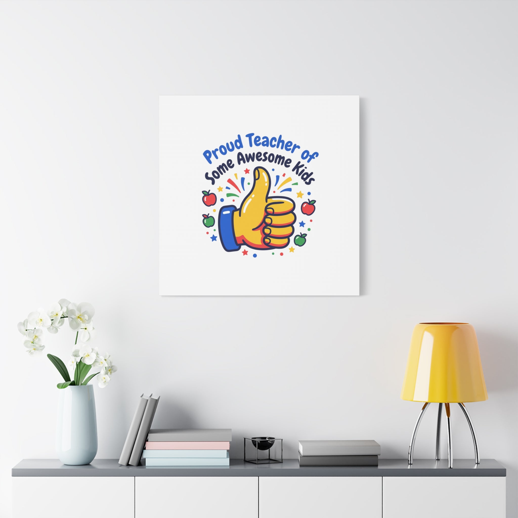 Proud Teacher of Some Awesome Kids Canvas, Teacher Appreciation Gifts | Teacher Life