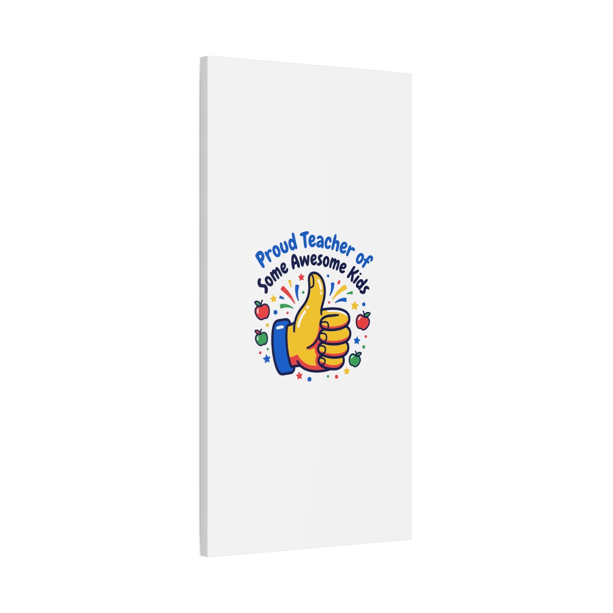 Proud Teacher of Some Awesome Kids Canvas, Teacher Appreciation Gifts | Teacher Life