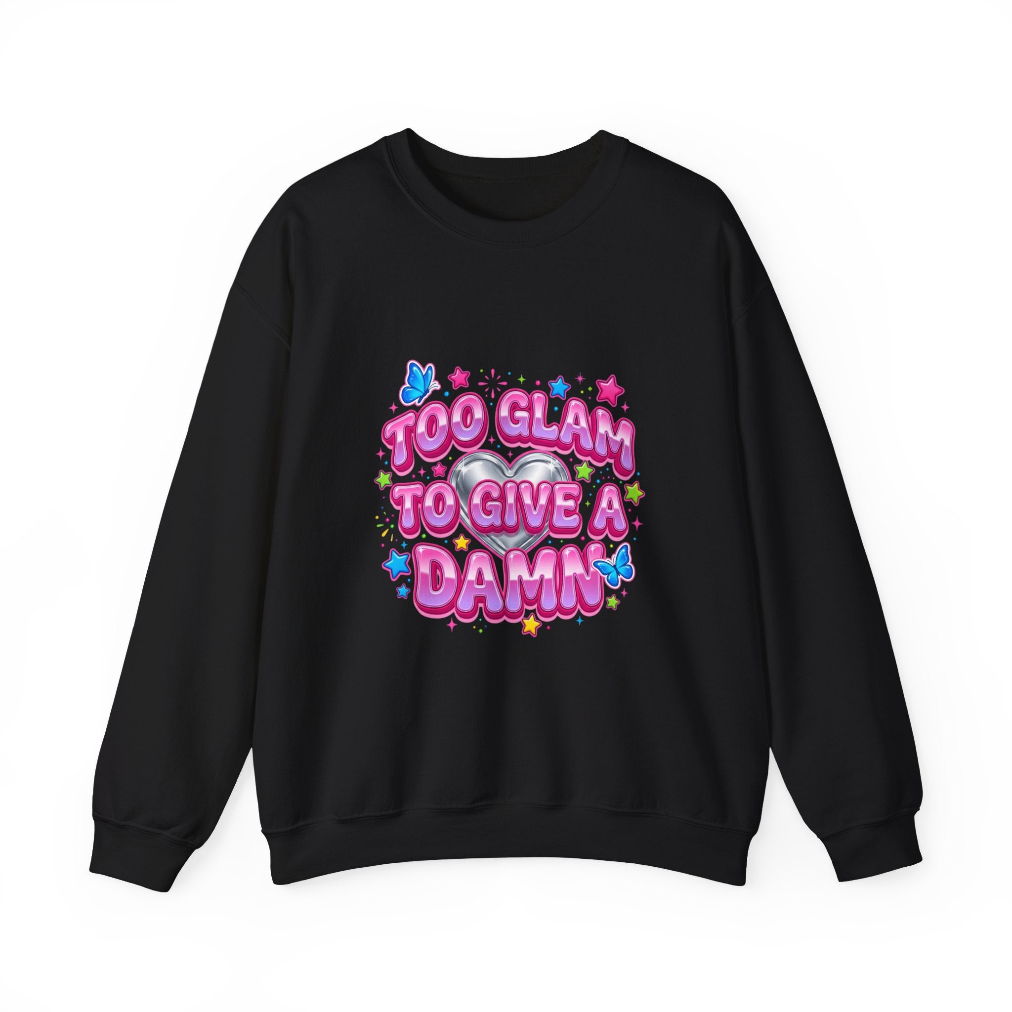Too Glam to Give a Damn Crewneck Sweatshirt | Y2K aesthetic, 2000s retro
