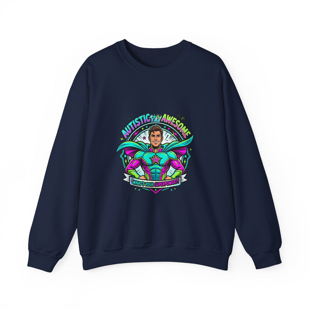 Autistic & Awesome Crewneck Sweatshirt | autistic pride, neurodiversity acceptance