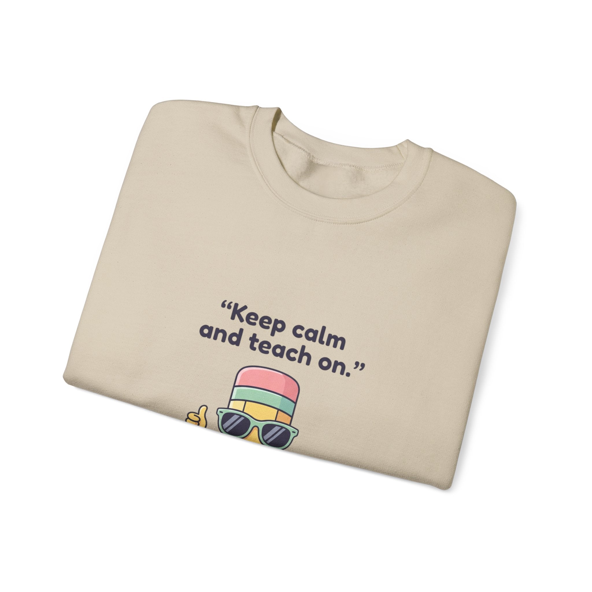 Keep Calm and Teach On Pencil Crewneck Sweatshirt | Teacher Appreciation, Teacher Life