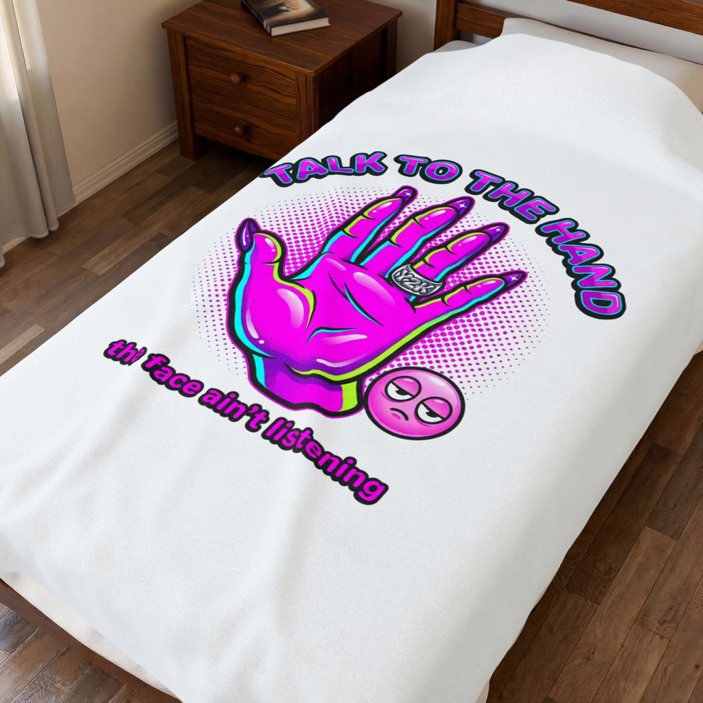 Talk to the Hand Velveteen Blanket | Y2K aesthetic, sassy 2000s vibes