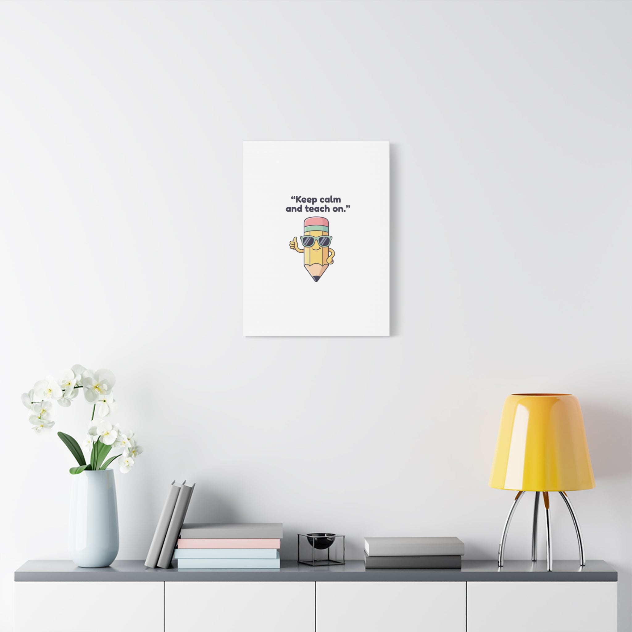 Keep Calm and Teach On Pencil Canvas, Teacher Appreciation, Teacher Life