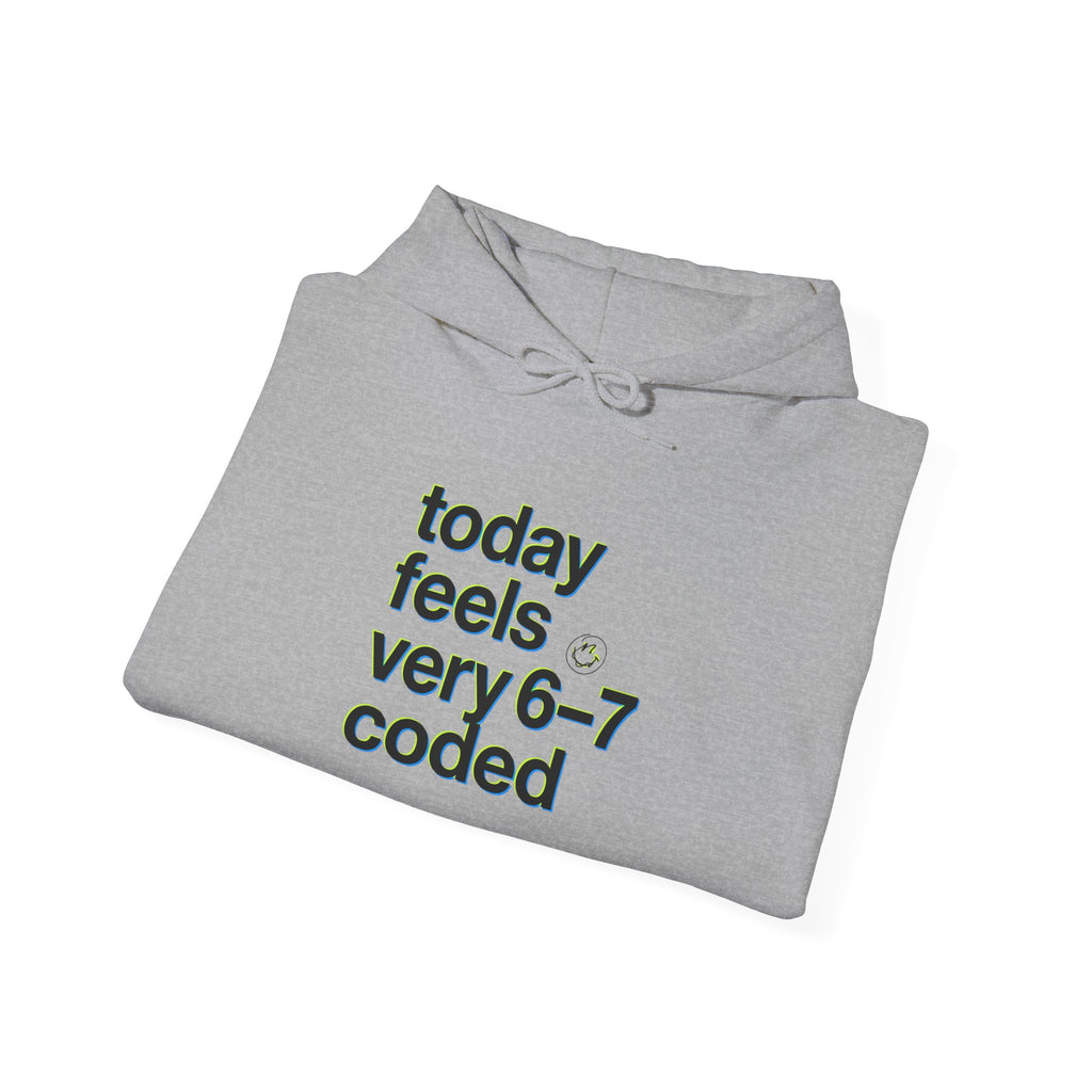 today feels very 6–7 coded Hoodie, 67 shirt, absurdist humor