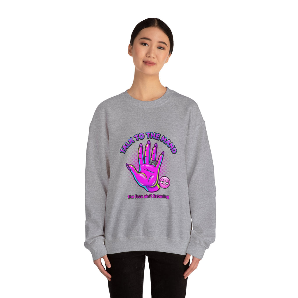 Talk to the Hand graphic crewneck sweatshirt | Y2K aesthetic, retro internet