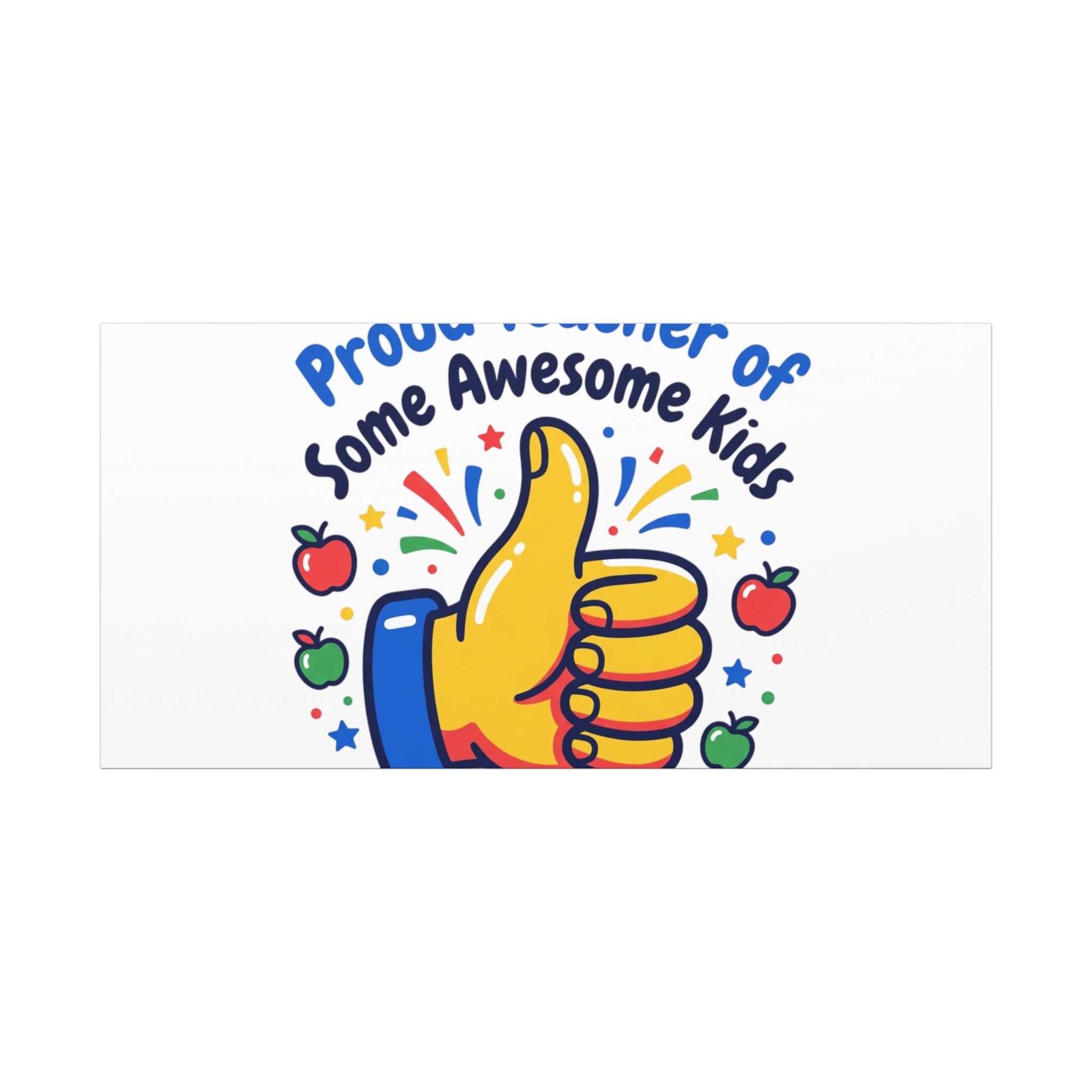 Proud Teacher of Some Awesome Kids Canvas, Teacher Appreciation Gifts | Teacher Life