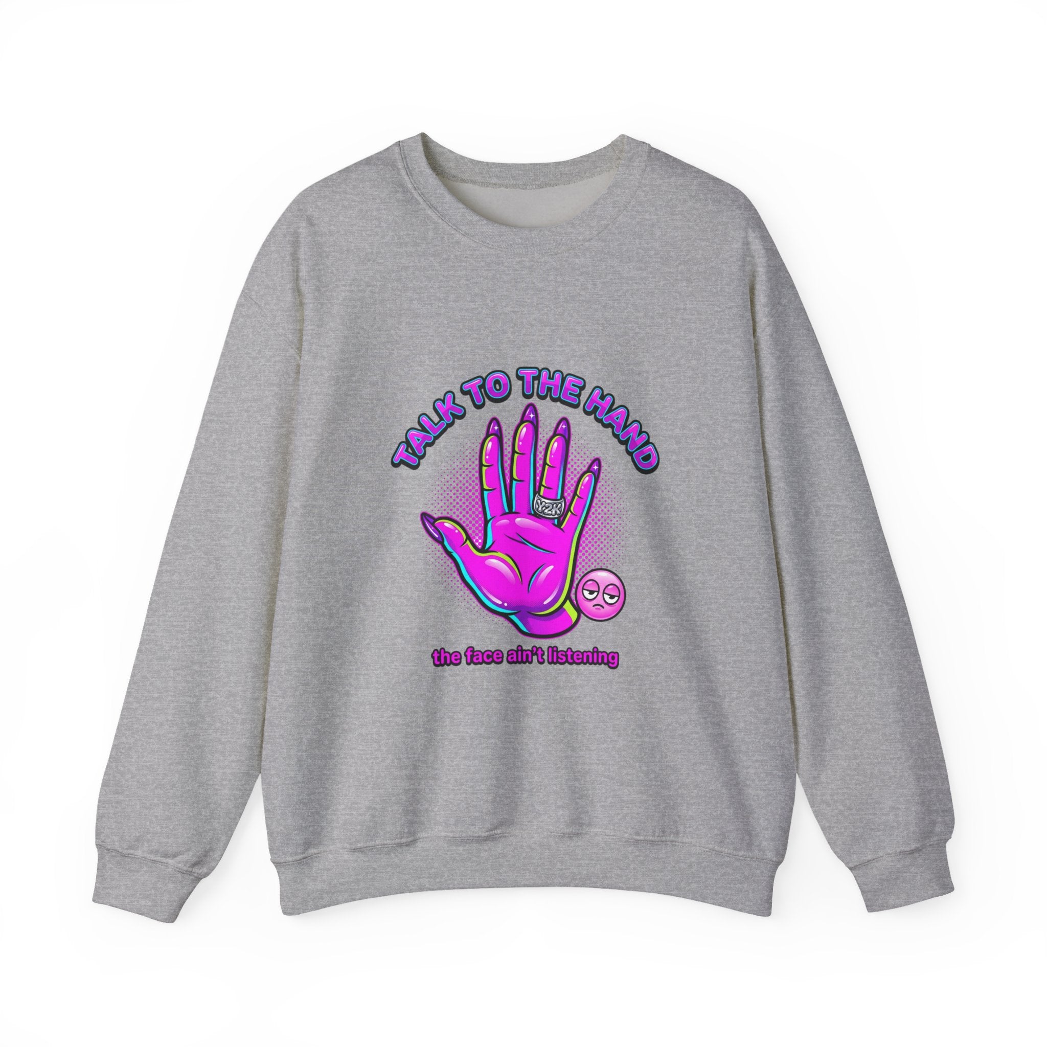 Talk to the Hand graphic crewneck sweatshirt | Y2K aesthetic, retro internet