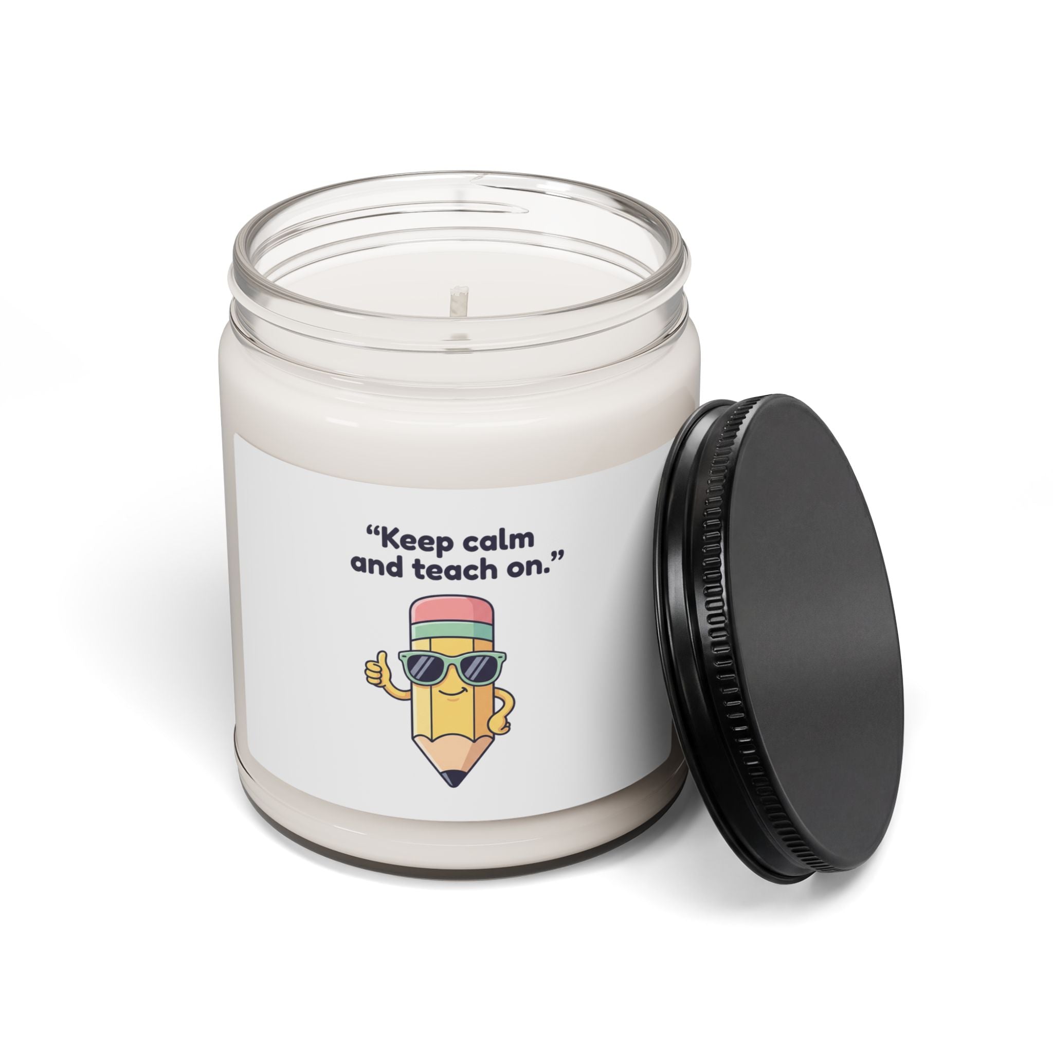 Keep Calm and Teach On Candle | Scented Soy Candle, Teacher Appreciation