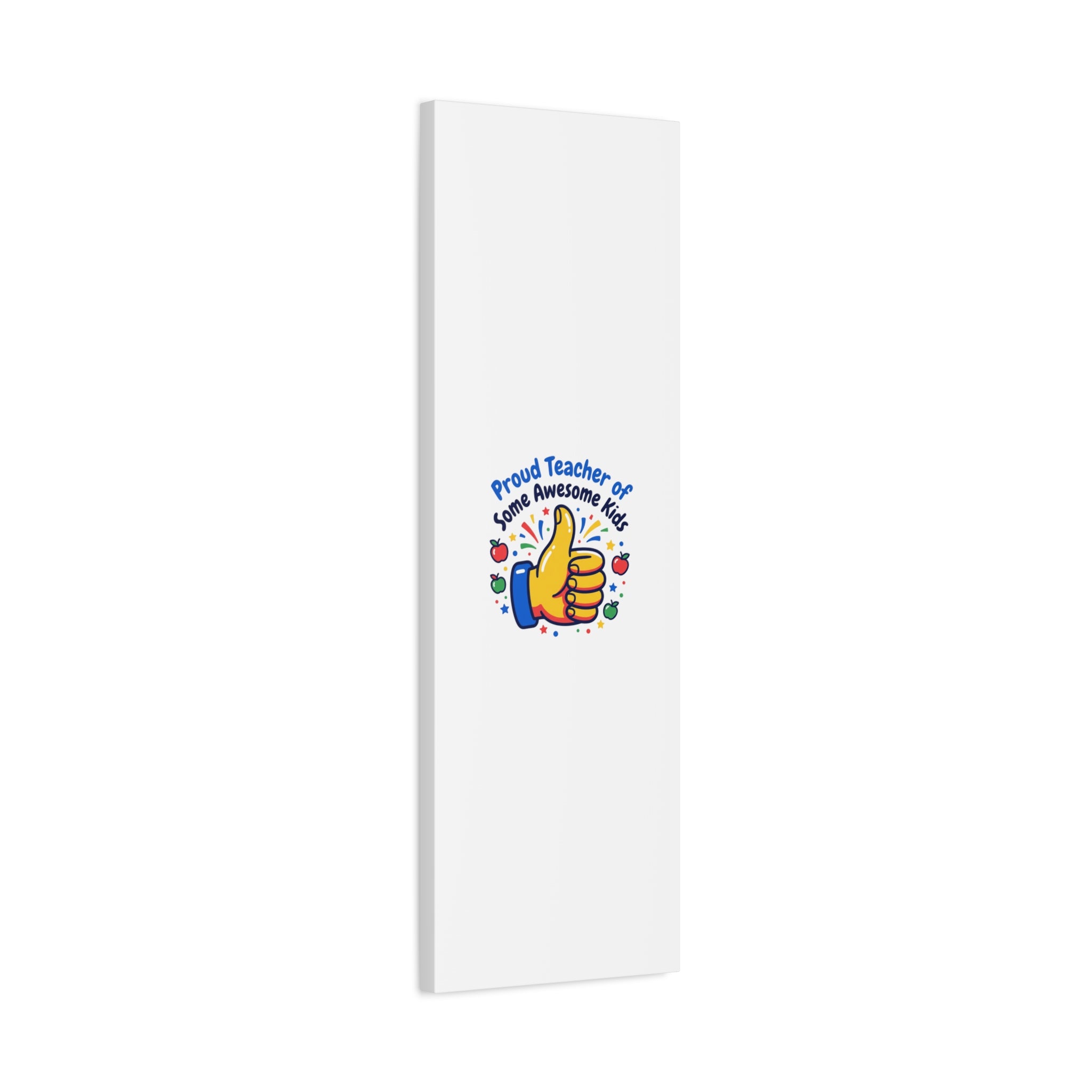 Proud Teacher of Some Awesome Kids Canvas, Teacher Appreciation Gifts | Teacher Life