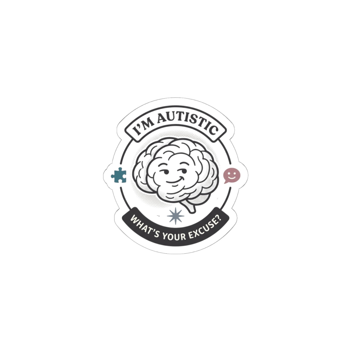 I'm Autistic sticker, Kiss-Cut Sticker | autistic pride, neurodiversity acceptance