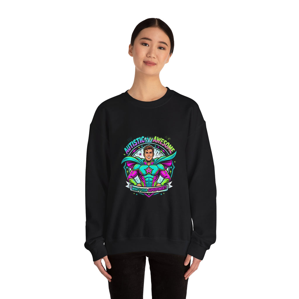 Autistic & Awesome Crewneck Sweatshirt | autistic pride, neurodiversity acceptance