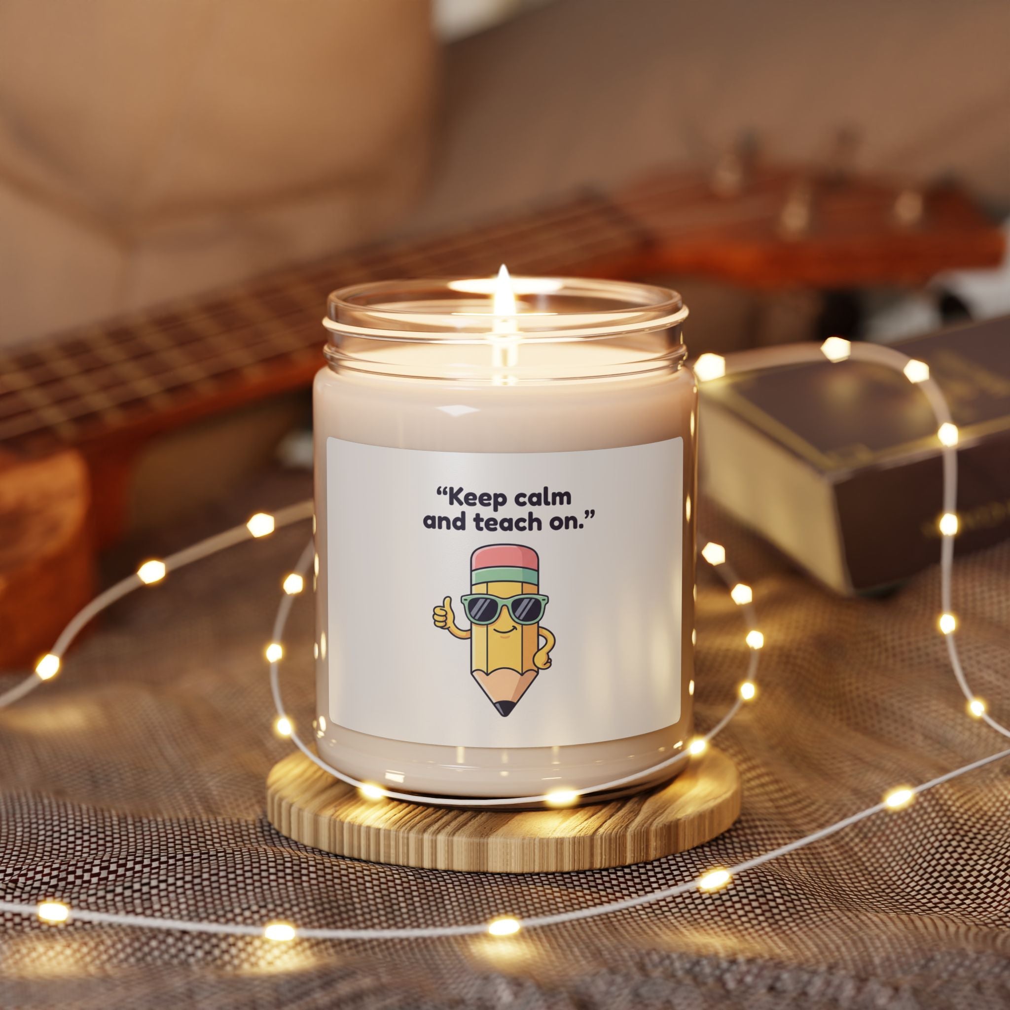 Keep Calm and Teach On Candle | Scented Soy Candle, Teacher Appreciation