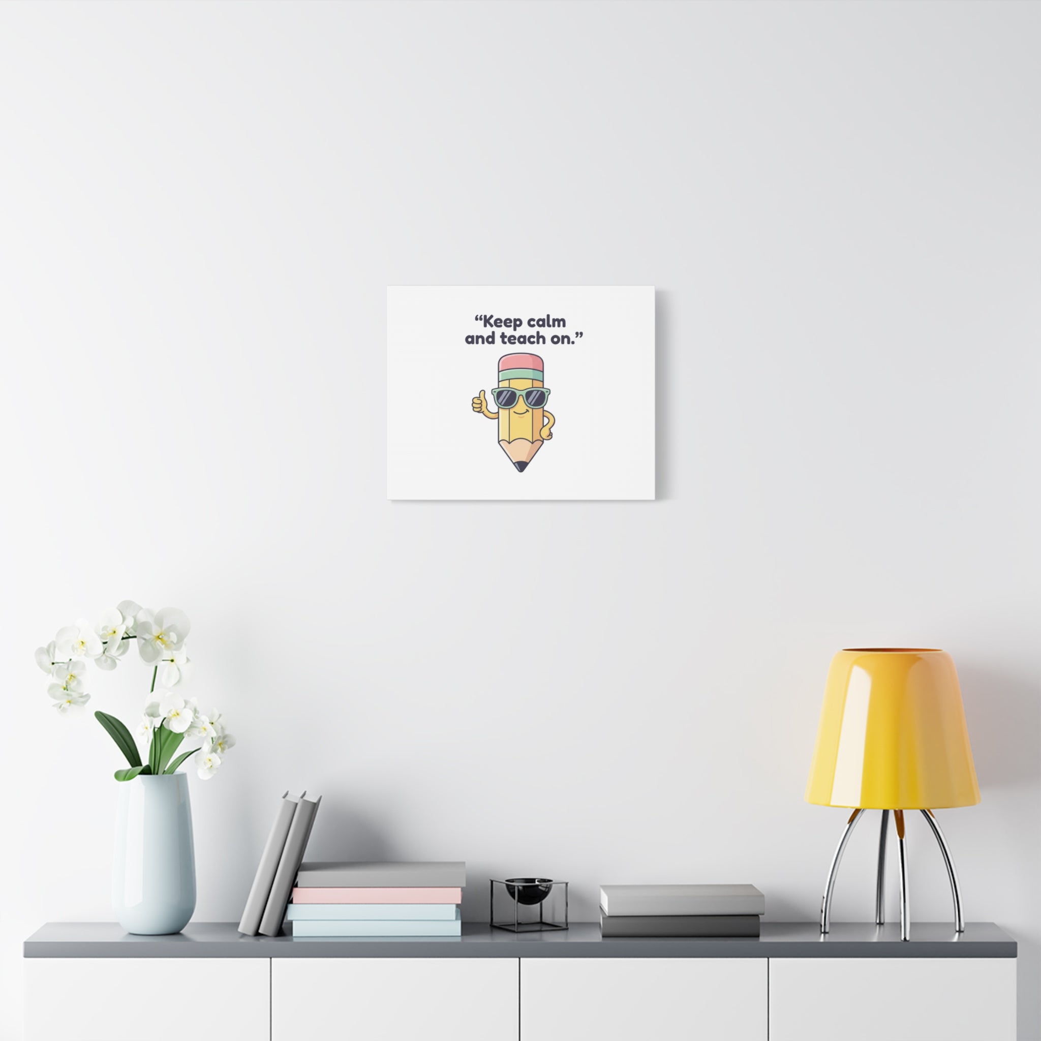 Keep Calm and Teach On Pencil Canvas, Teacher Appreciation, Teacher Life