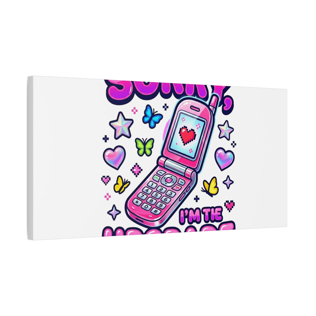 Sorry I'm the Upgrade Canvas | Y2K Aesthetic, 2000s Retro