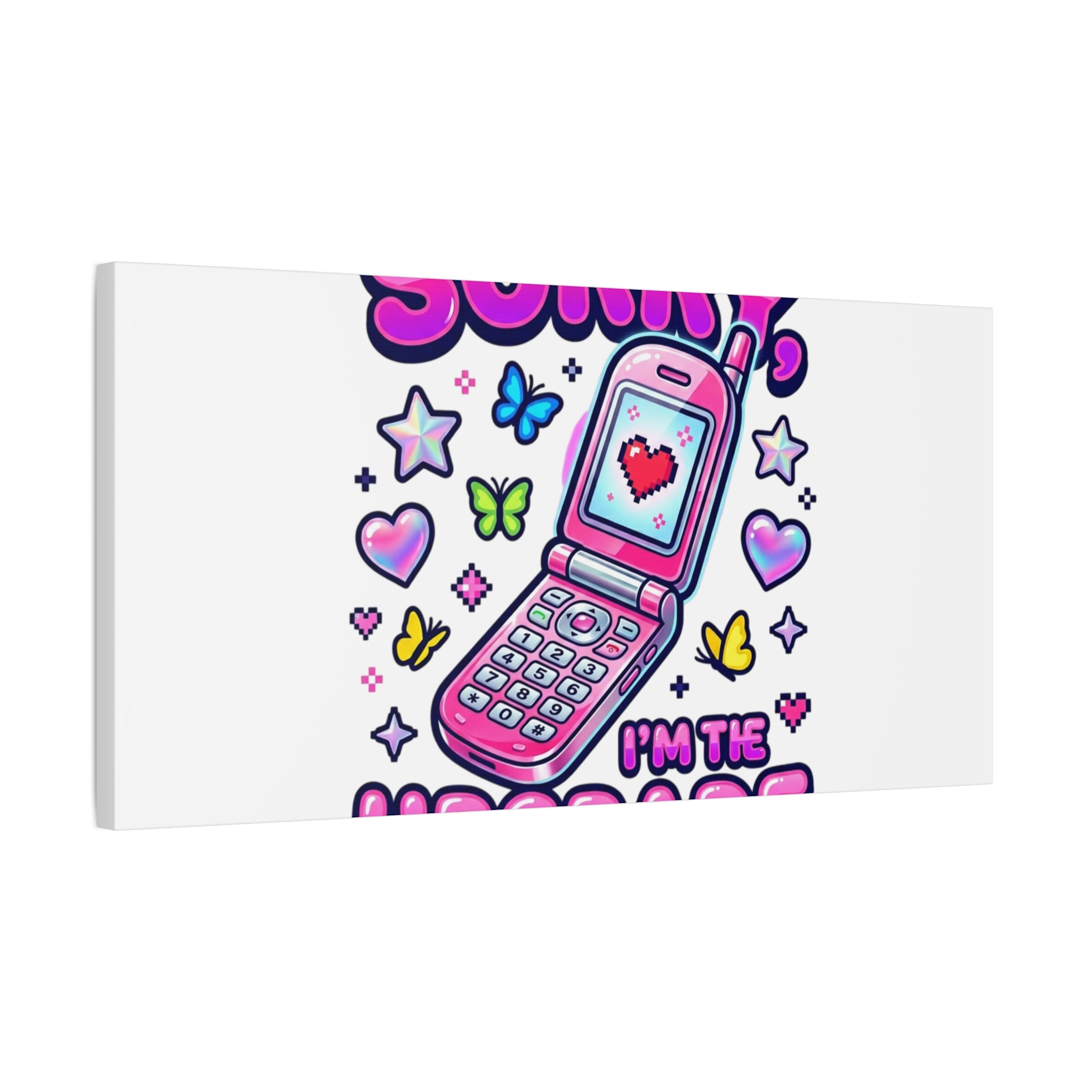 Sorry I'm the Upgrade Canvas | Y2K Aesthetic, 2000s Retro