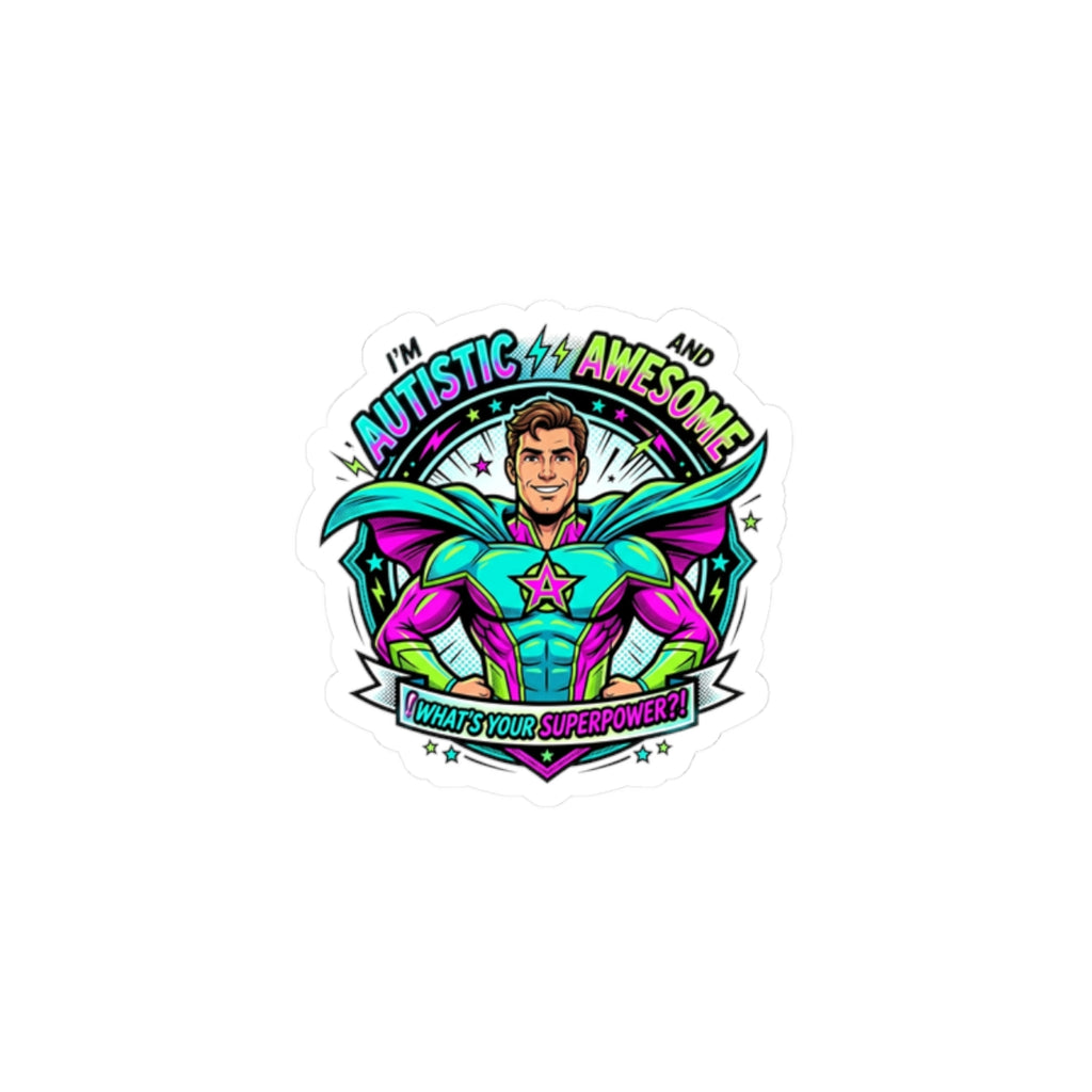 Autistic and Awesome Sticker | neurodiversity, autistic pride, decal