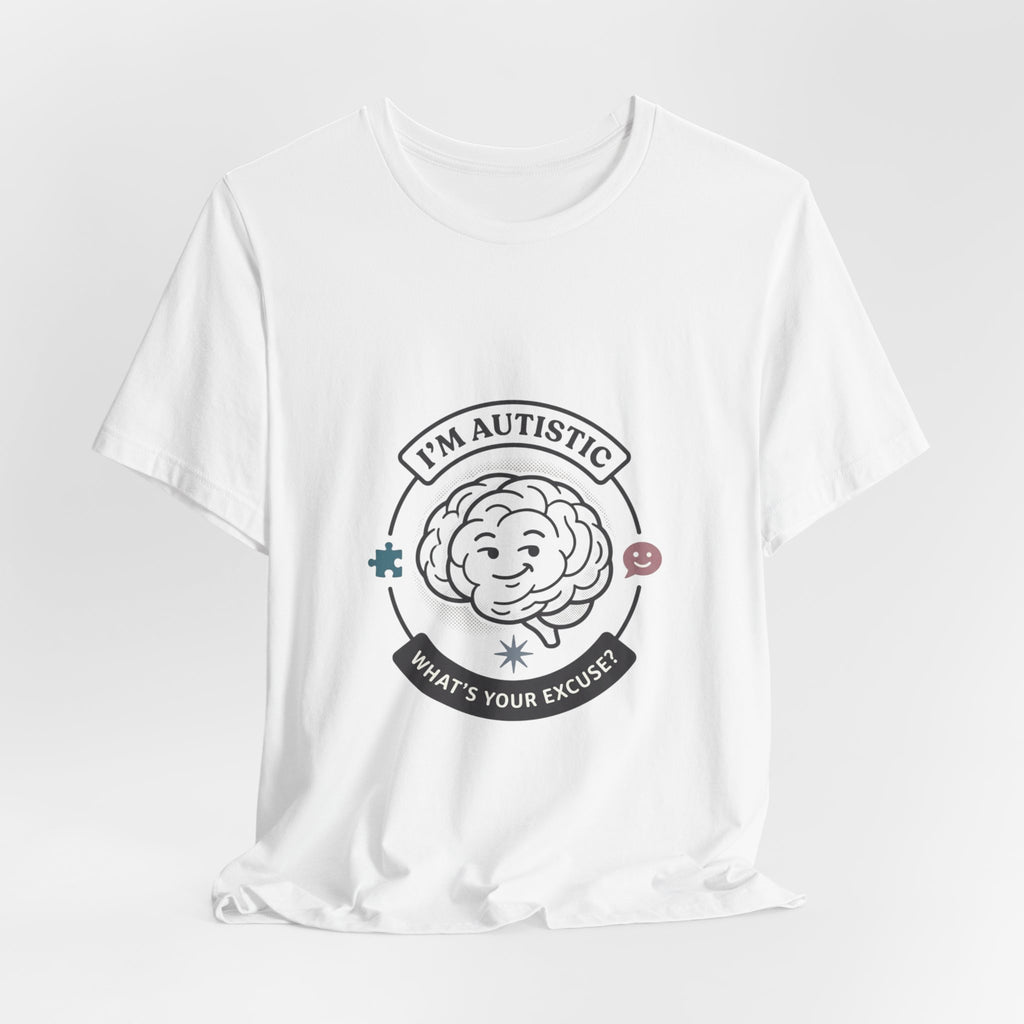I'm Autistic Tee | autistic pride, neurodiversity acceptance