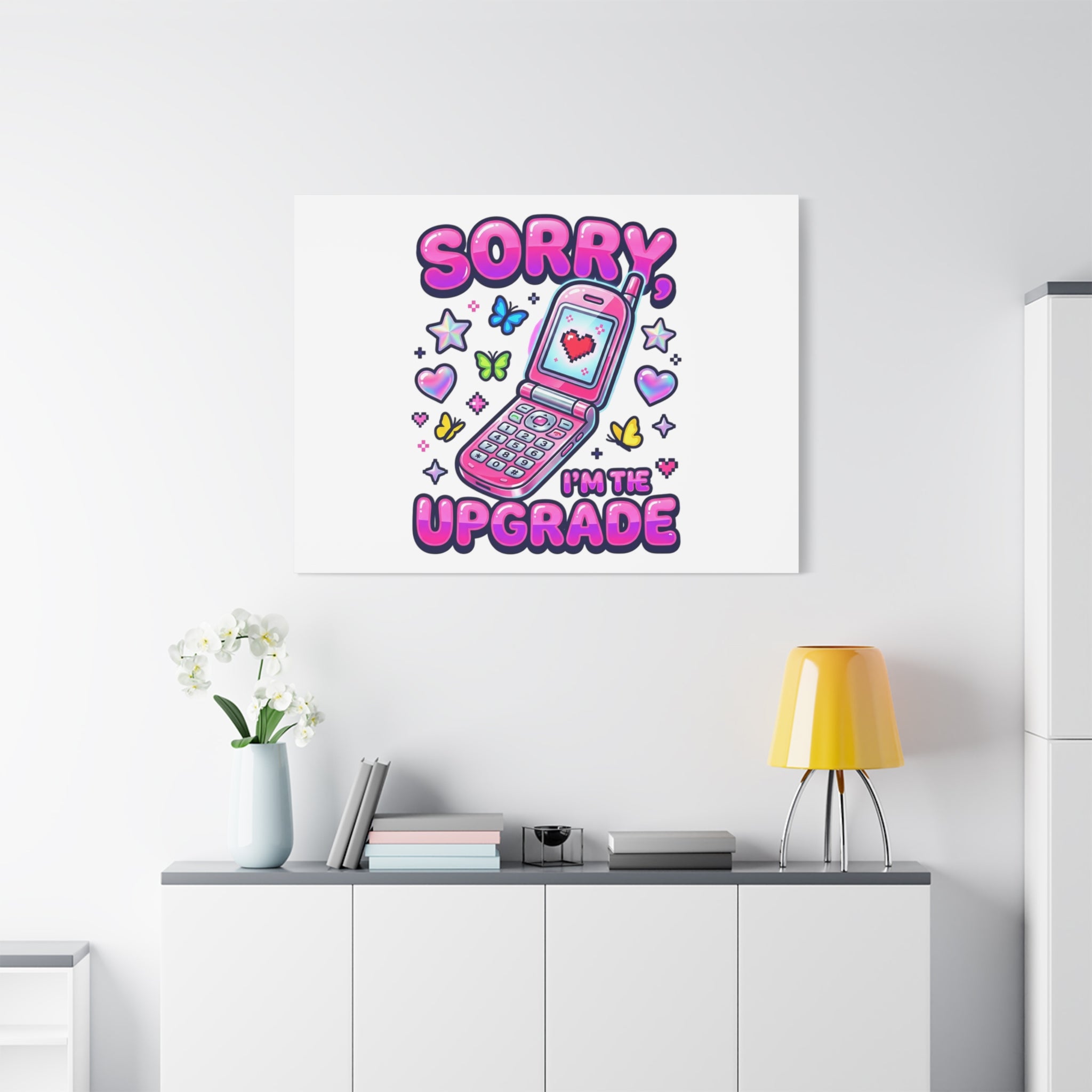 Sorry I'm the Upgrade Canvas | Y2K Aesthetic, 2000s Retro