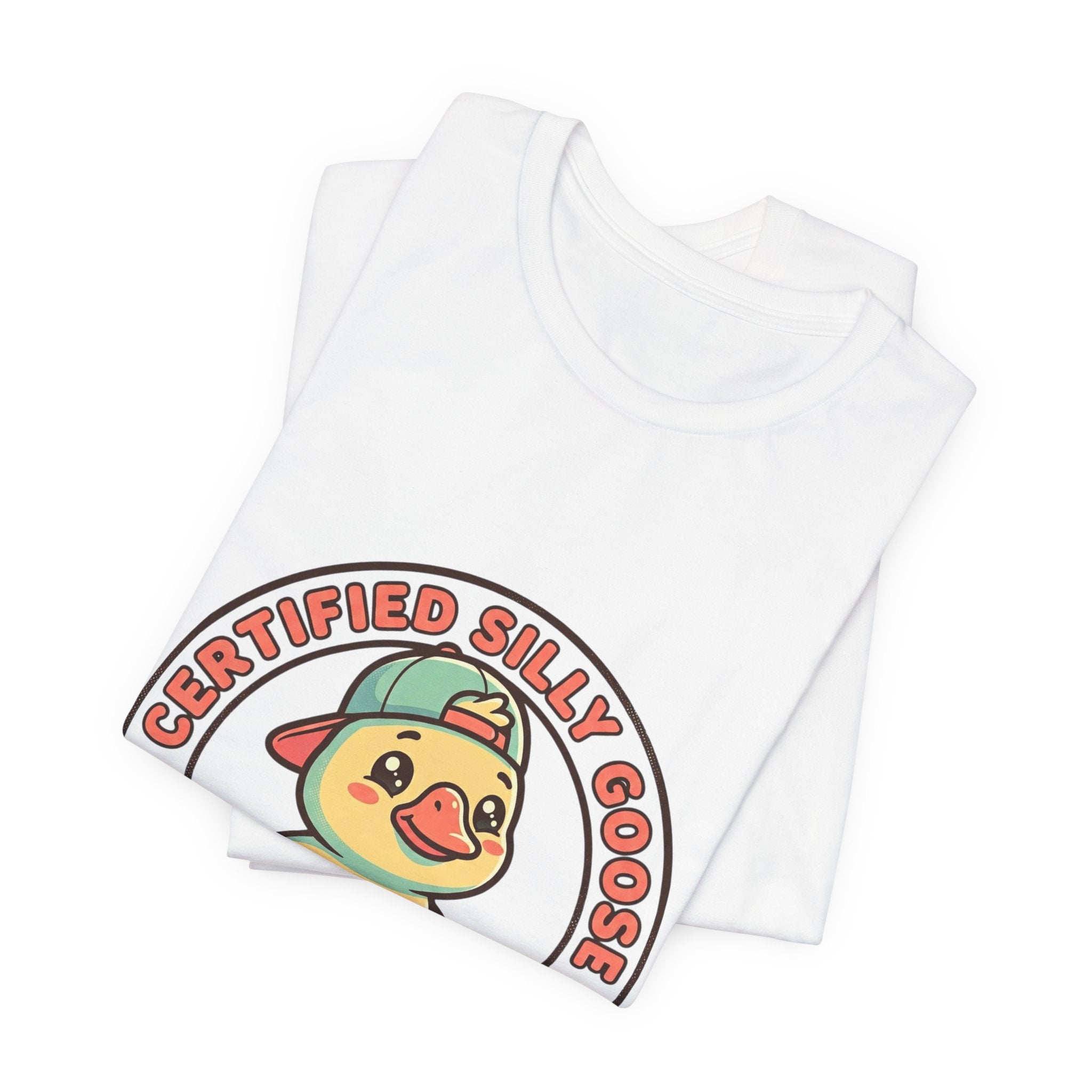 Certified Silly Goose Tee | silly goose, wholesome meme