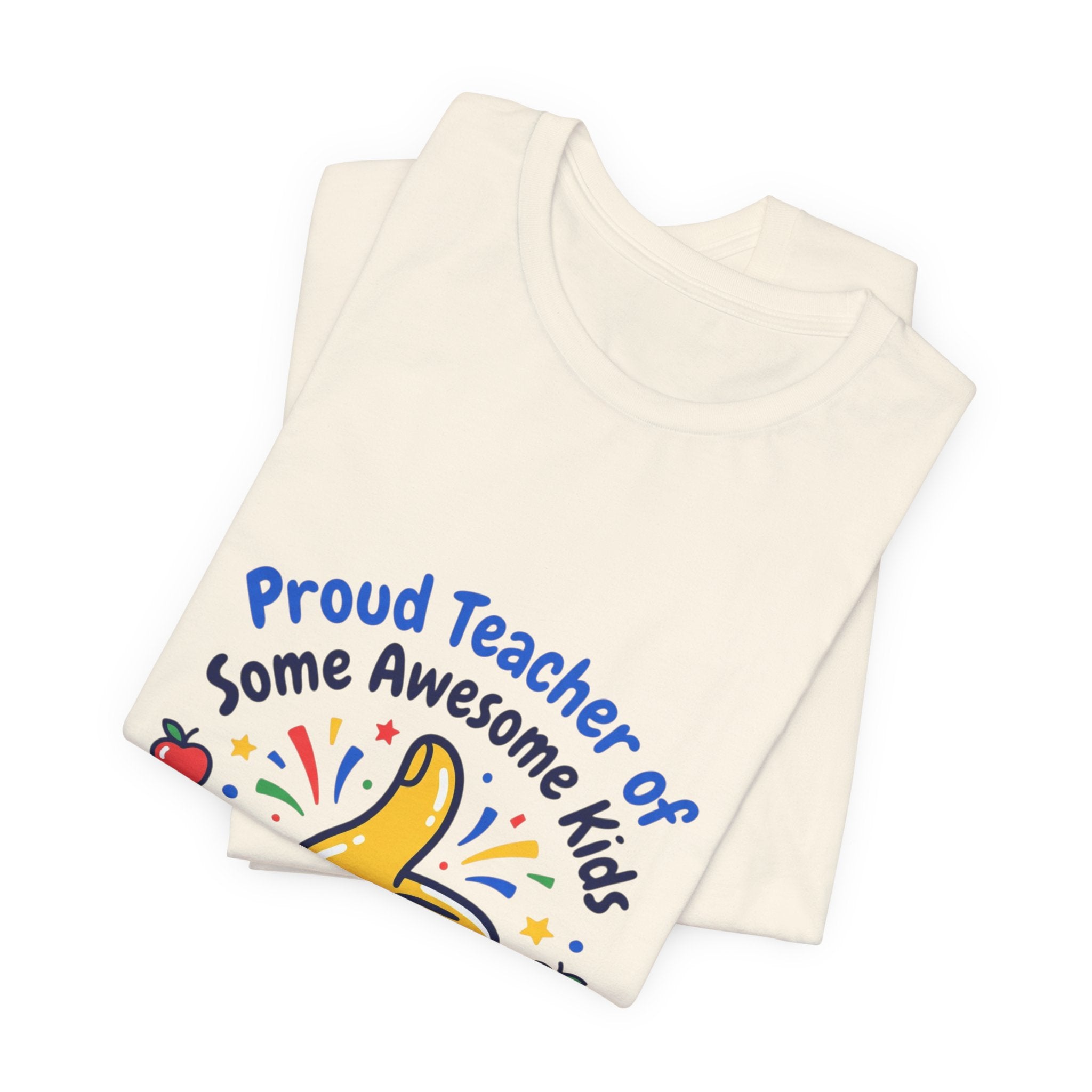 Proud Teacher of Some Awesome Kids T-Shirt | Teacher Appreciation, Teacher Life