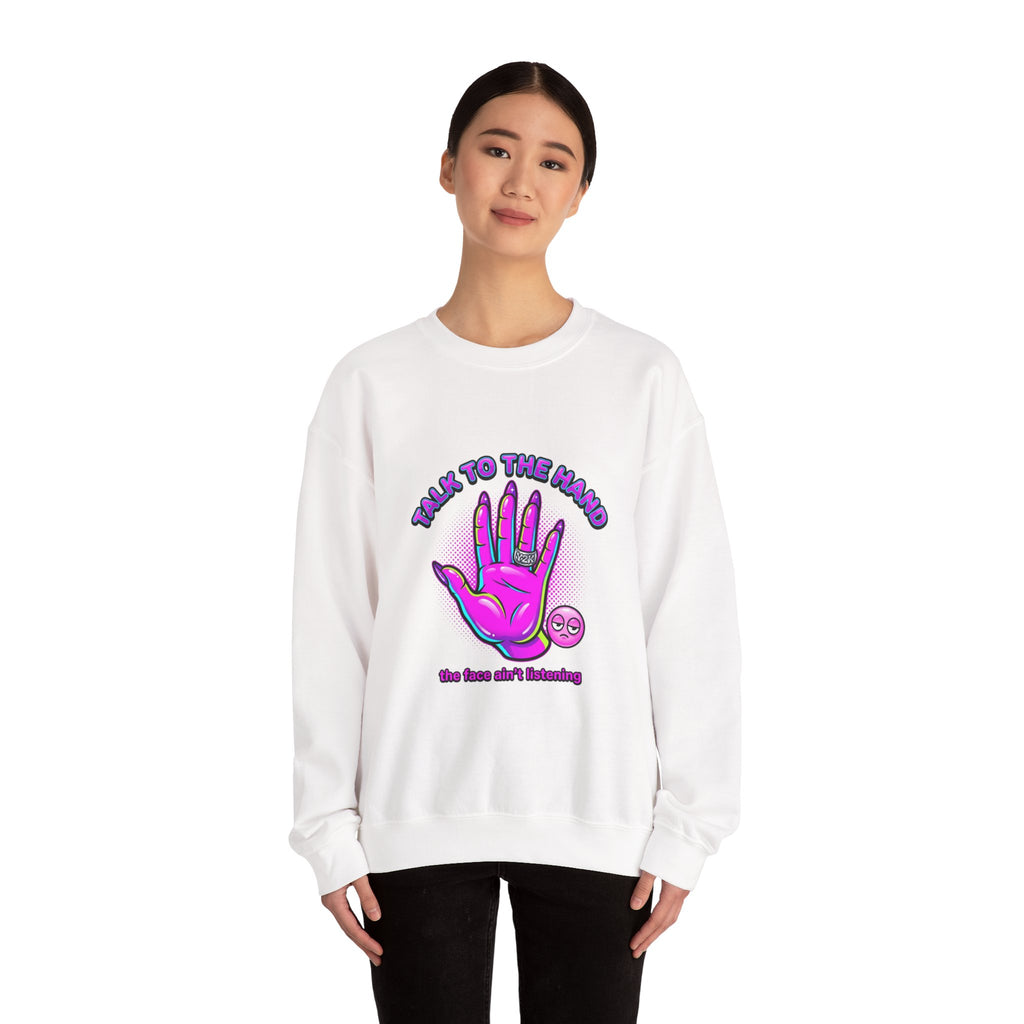 Talk to the Hand graphic crewneck sweatshirt | Y2K aesthetic, retro internet