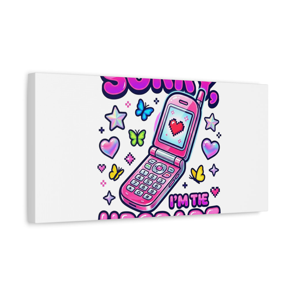 Sorry I'm the Upgrade Canvas | Y2K Aesthetic, 2000s Retro