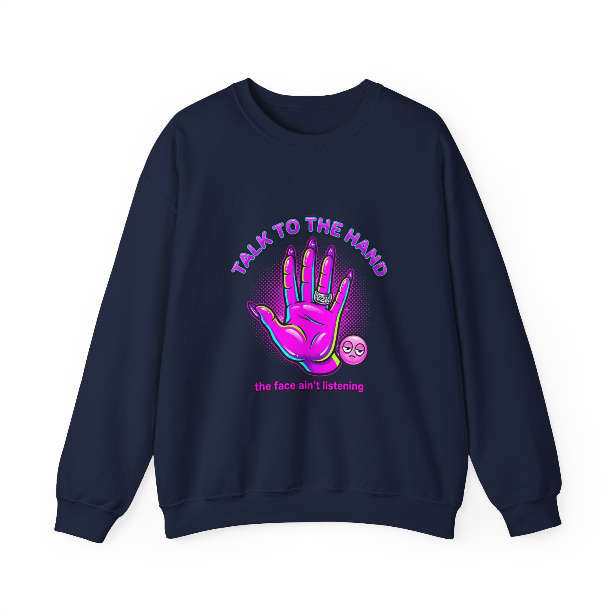 Talk to the Hand graphic crewneck sweatshirt | Y2K aesthetic, retro internet