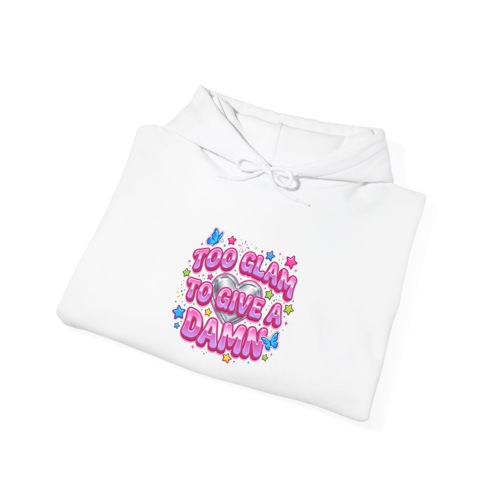 Too Glam To Give A Damn Hoodie | Y2K aesthetic, 2000s retro internet