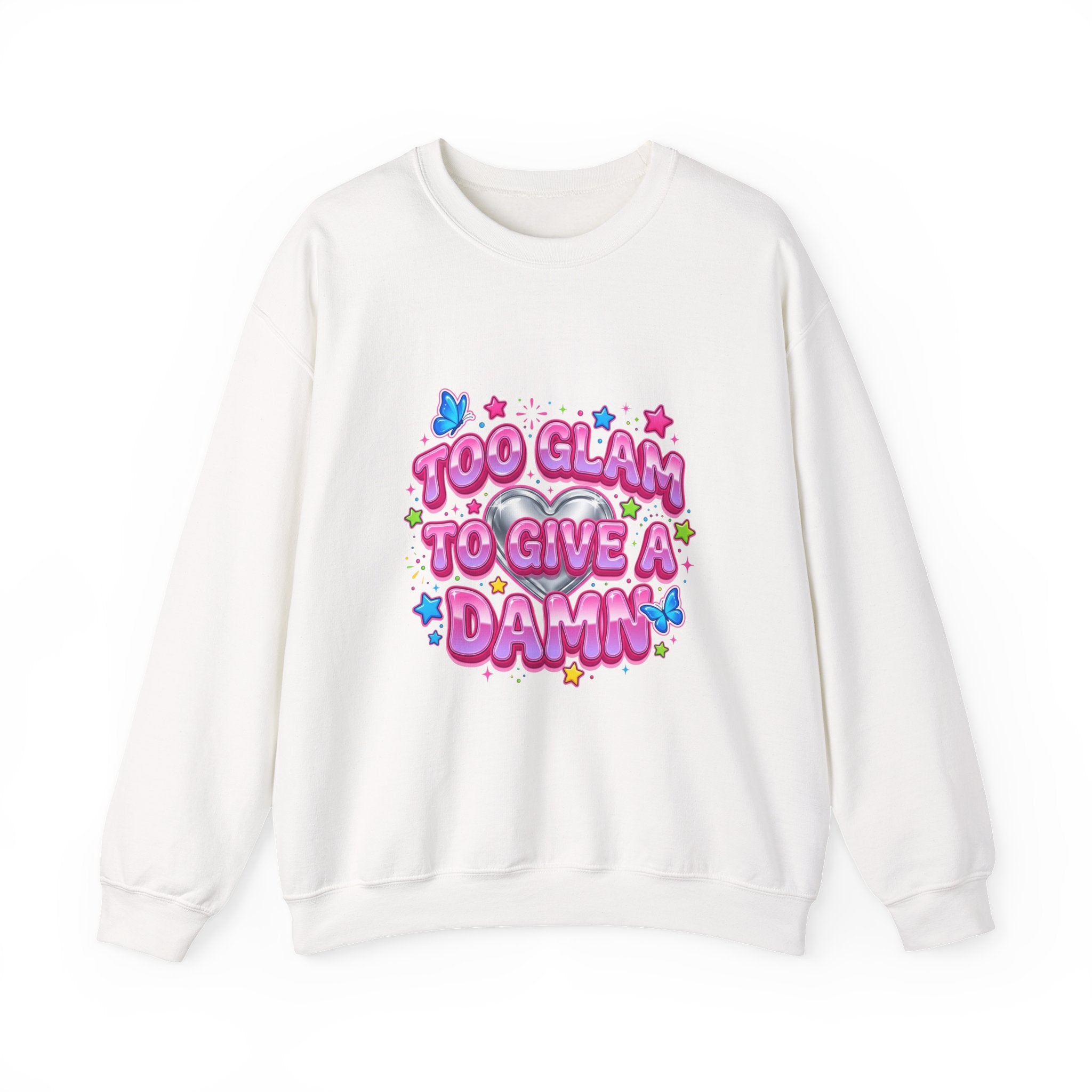 Too Glam to Give a Damn Crewneck Sweatshirt | Y2K aesthetic, 2000s retro