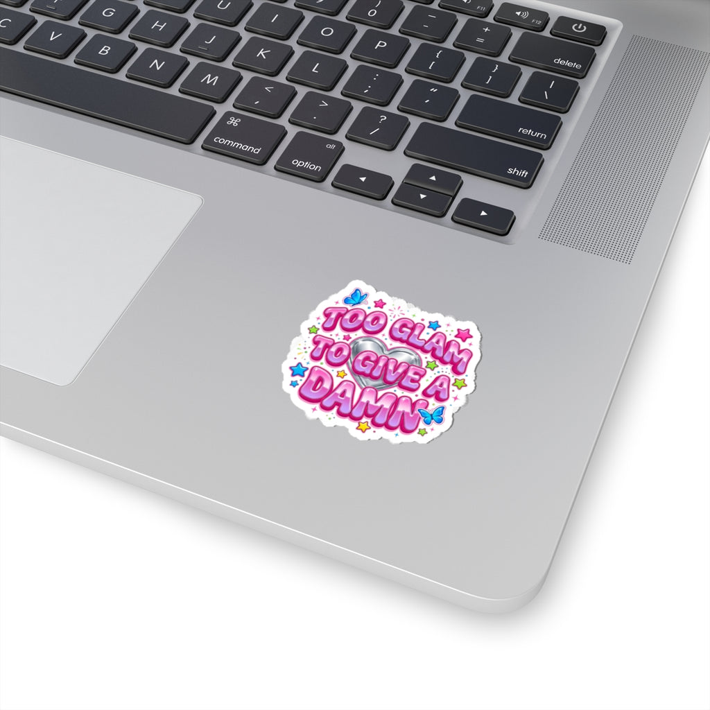 Too Glam To Give A Damn Sticker | Y2K aesthetic, 2000s retro glossy
