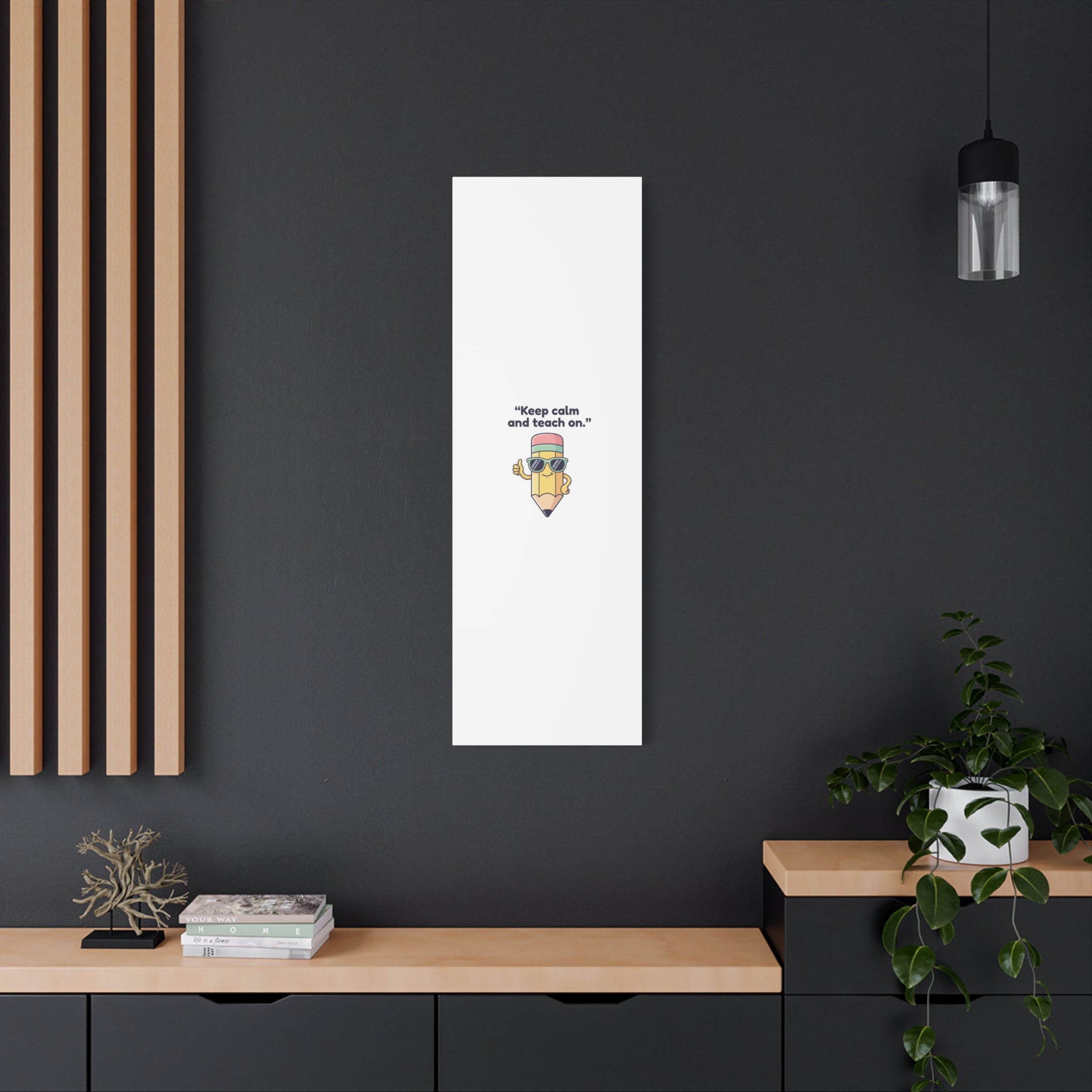 Keep Calm and Teach On Pencil Canvas, Teacher Appreciation, Teacher Life