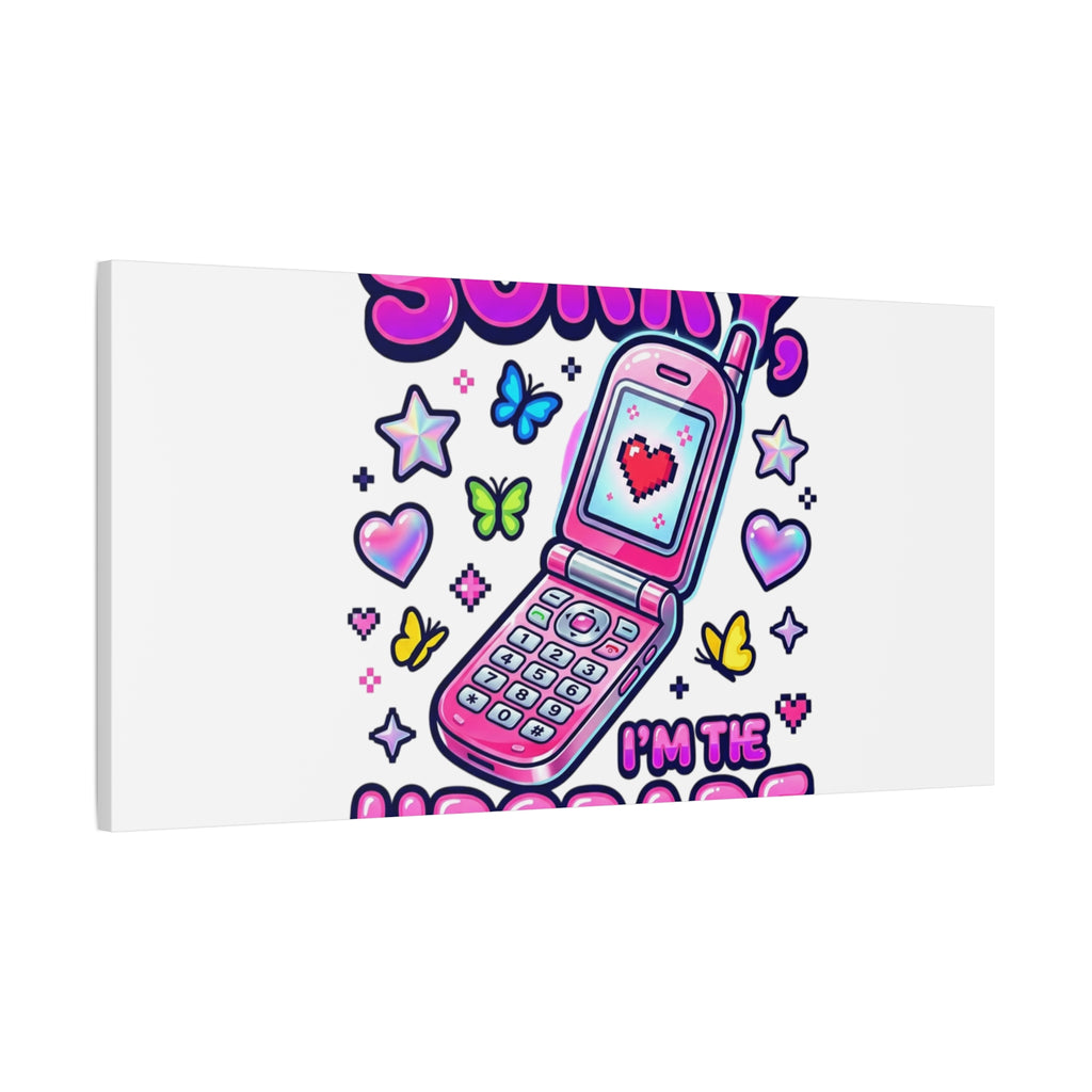 Sorry I'm the Upgrade Canvas | Y2K Aesthetic, 2000s Retro